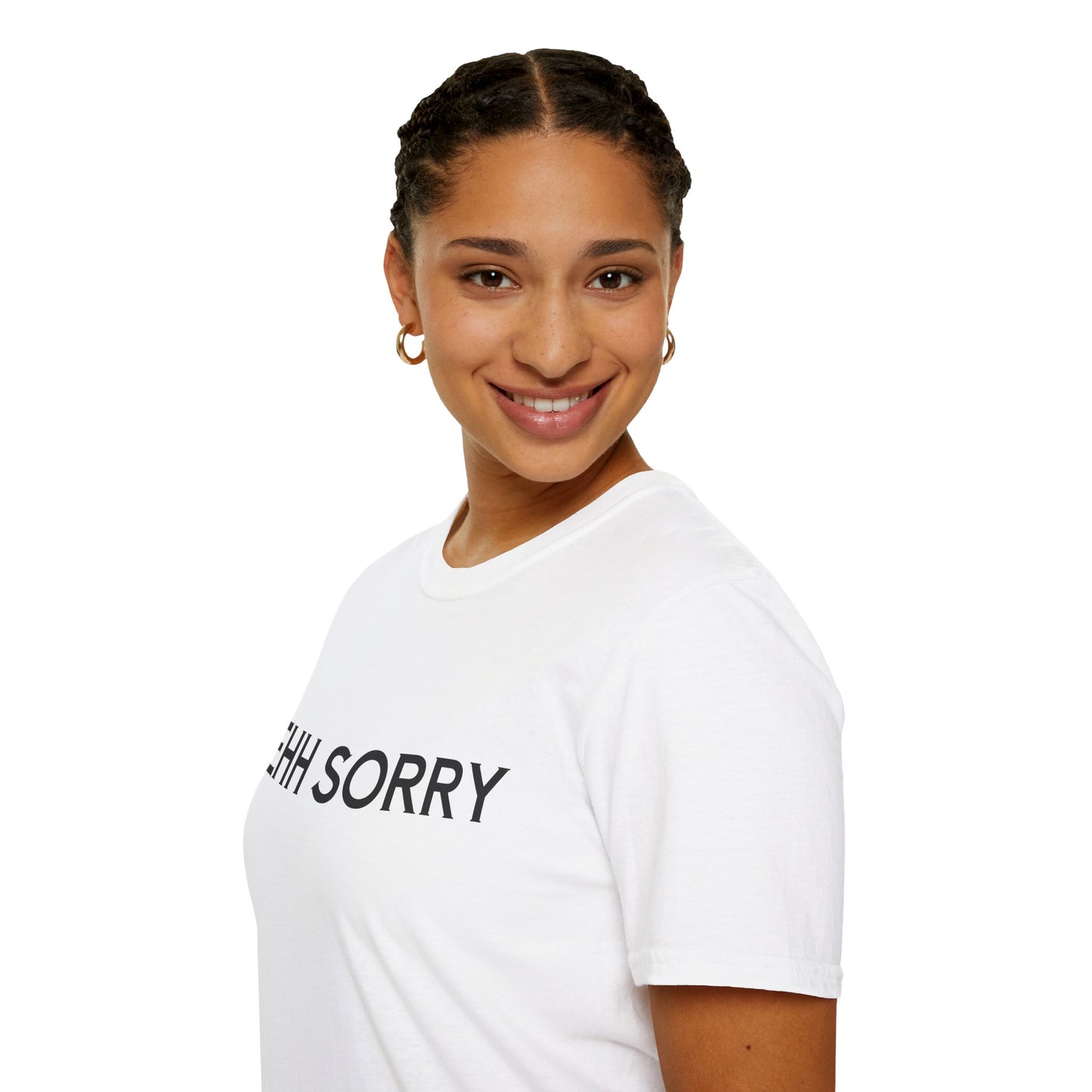 EHH SORRY T-Shirt Unisex